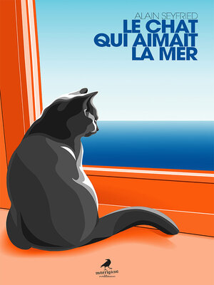 cover image of Le chat qui aimait la mer